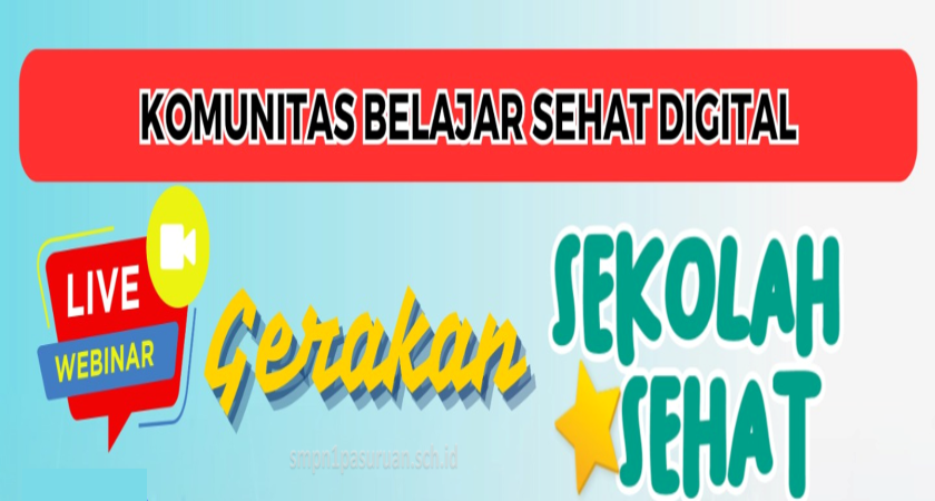 Gerakan Sekolah Sehat UPT SMP Negeri 1 Pasuruan: Sinergi Pendidikan dan Kesehatan untuk Generasi Sehat